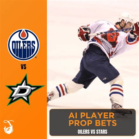 Props, odds for Oilers.